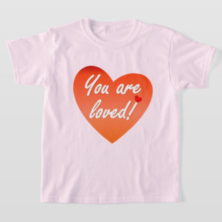 T-shirt Vous êtes aimés
