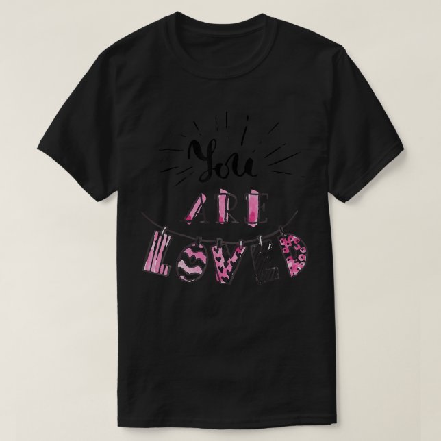 T-shirt Vous Êtes Aimés Joyeux Jour Des Valentines (Design devant)