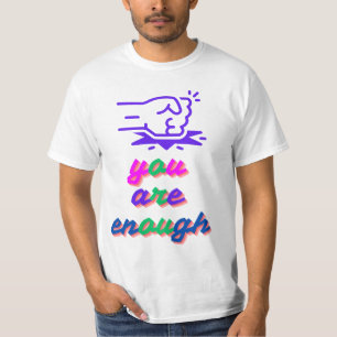 T-shirt Vous Êtes Assez