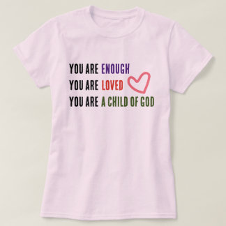 T-shirt Vous êtes assez