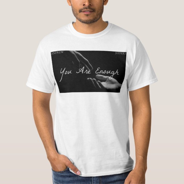 T-shirt Vous Êtes Assez Mains Blanches (Devant)
