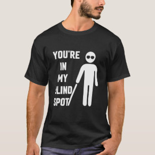 T-shirt Vous êtes dans mon aveuglement Spot Lauréats de l'