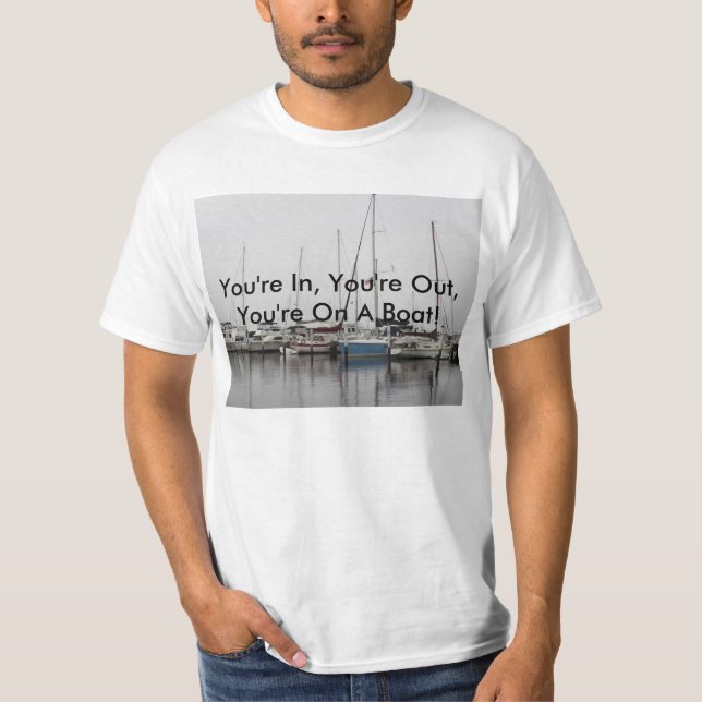 T-shirt Vous êtes dedans, vous êtes, vous êtes sur une (Devant)
