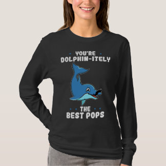 T-shirt Vous êtes définitivement le meilleur papa dauphin 