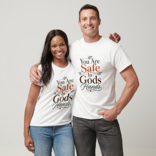 T-shirt Vous êtes en sécurité dans les mains de Dieu, rapp