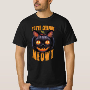 T-shirt Vous êtes en train de ramper Meowt Chat noir Hal