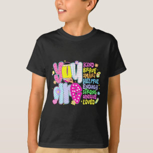 T-shirt Vous êtes intelligent courageux fort gentil aimé m