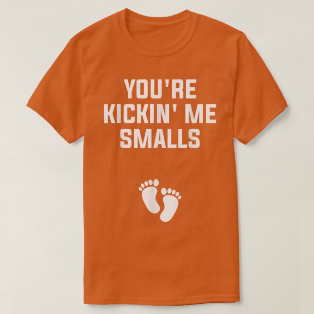 T-shirt Vous êtes Kickin' Me Smalls Genre Reveal Grossesse (Design devant)