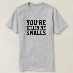 T-shirt VOUS êtes KILLIN JE DES SOUS-VÊTEMENTS