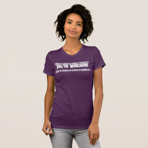 T-shirt Vous êtes la chemise bienvenue