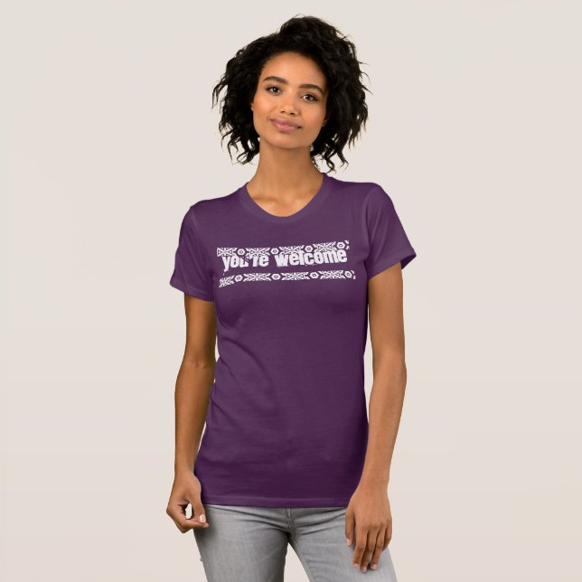 T-shirt Vous êtes la chemise bienvenue (Devant entier)