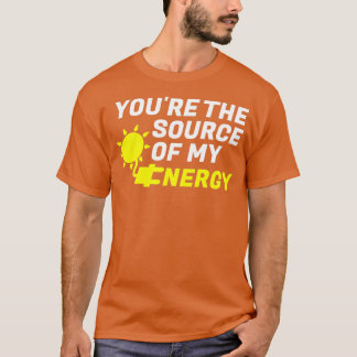 T-shirt Vous êtes la source de mon énergie Romantique vert