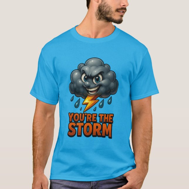 T-shirt Vous êtes la tempête - Glossy 3D Storm Cloud Desig (Devant)