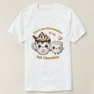 T-shirt Vous êtes le Marshmallow to My Heart - Choc chaud 