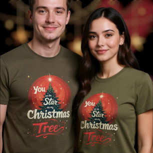 T-shirt Vous êtes l'Étoile sur mon Arbre de Noël