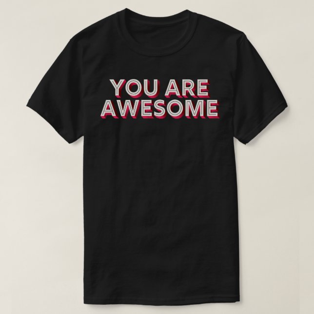 T-shirt Vous Êtes Magnifique Retro Typographie Design (Design devant)