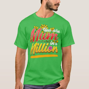 T-shirt Vous êtes maman dans un million