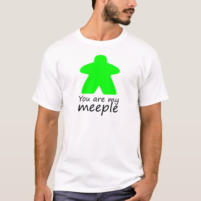 T-shirt Vous êtes mon meeple - contour vert de W. (Devant)