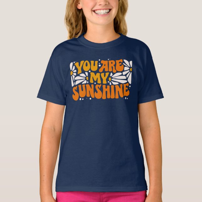 T-shirt Vous êtes mon Sunshine Super Graphisme (Devant)