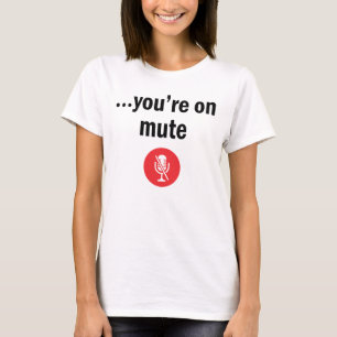 T-shirt Vous êtes muet, vous êtes muet