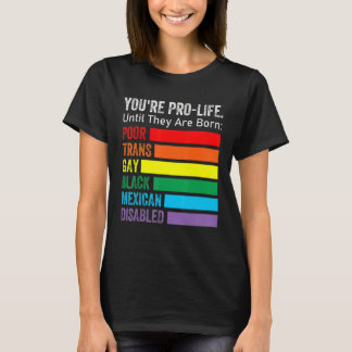 T-shirt Vous êtes pour la vie jusqu'à ce qu'ils naissent L