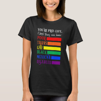 T-shirt Vous êtes pour la vie jusqu'à ce qu'ils naissent p