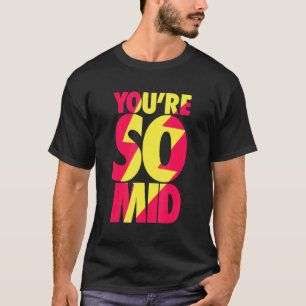 T-shirt Vous êtes si mi-Ado Gamer Slang Cool Fast Speed