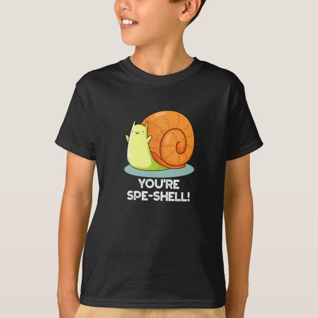 T-shirt Vous êtes Spe-shell Funny Snail Pun Dark BG (Devant)