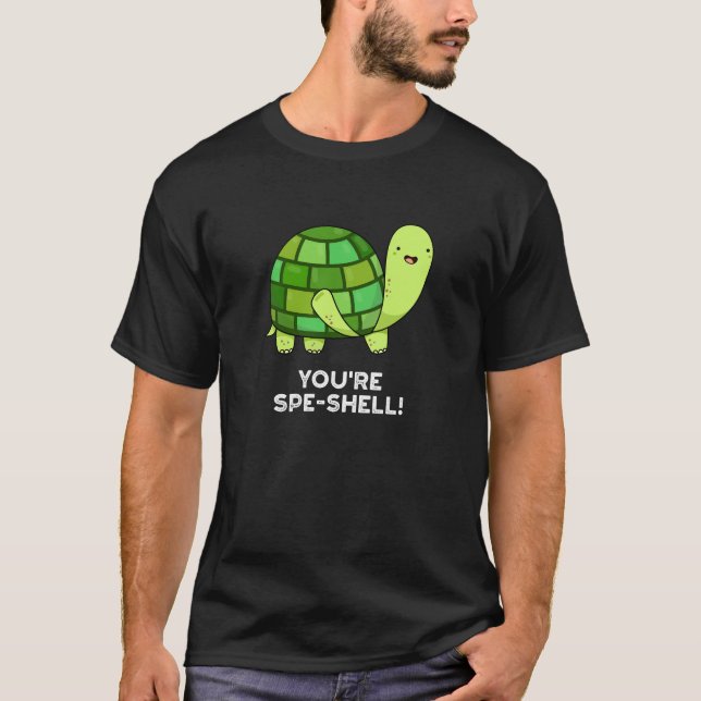 T-shirt Vous êtes Spe-shell Funny Tortoise Pun Dark BG (Devant)
