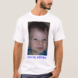 T-shirt Vous êtes Stinky