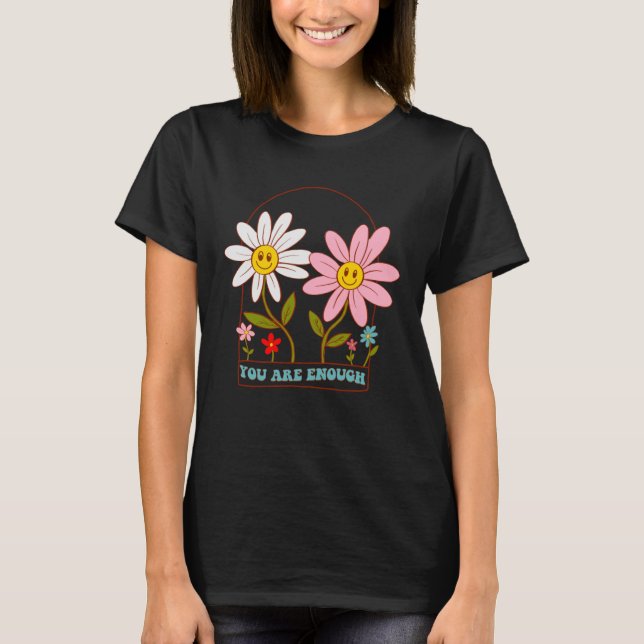 T-shirt Vous Êtes Suffisamment Fleurs Faisy Retro Super Me (Devant)