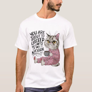 T-shirt Vous Êtes Sur Le Point De Dépasser Les Limites De