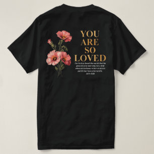 T-shirt Vous êtes tellement aimé Jean 3:16 Floral Christia