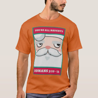 T-shirt Vous êtes tous des romains coquins 3 10 12 Noël 