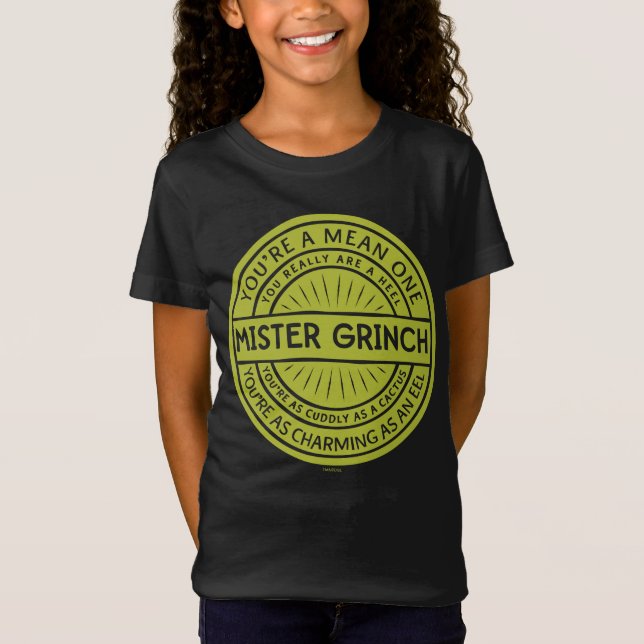 T-Shirt Vous êtes un Méchant Monsieur Grinch Citation (Devant)