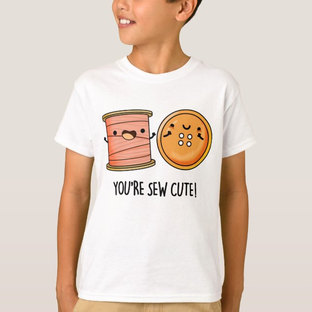 T-shirt Vous êtes un petit jeu de couture (Devant)