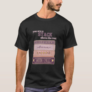 T-shirt Vous êtes une pile au-dessus du reste du livre lec