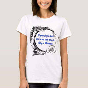 T-shirt Vous êtes une Sirène