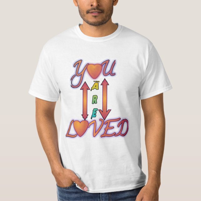 T-shirt Vous êtes une valeur aimée (Devant)