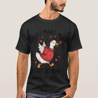T-shirt Vous faites aller mon cœur Honk Saint-Valentin Oie