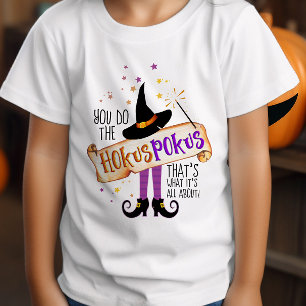 T-Shirt Vous faites le Hokus Pokus Witch Magic ID982