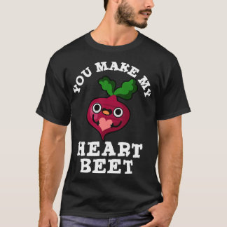 T-shirt Vous Faites Mon Coeur Beet Cute Veggie Pun