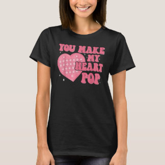 T-shirt Vous Faites Mon Coeur Pop Retro Funny Valentines J