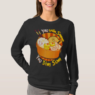 T-shirt Vous Gagnez Certains Vous Dim Sum Chinois Foodie D