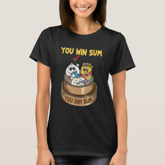 T-shirt Vous Gagnez Sum You Dim Sum Cuisine chinoise Chine