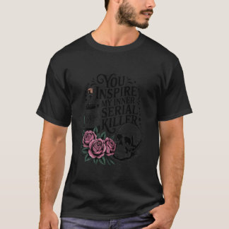 T-shirt Vous inspirez mon tueur en série intérieur Hallowe