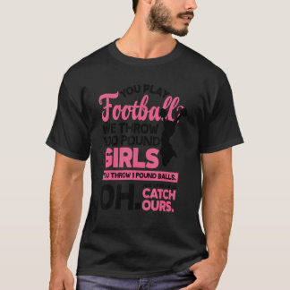 T-shirt Vous Jouez Au Football Nous Lançons 100 Livres Gym