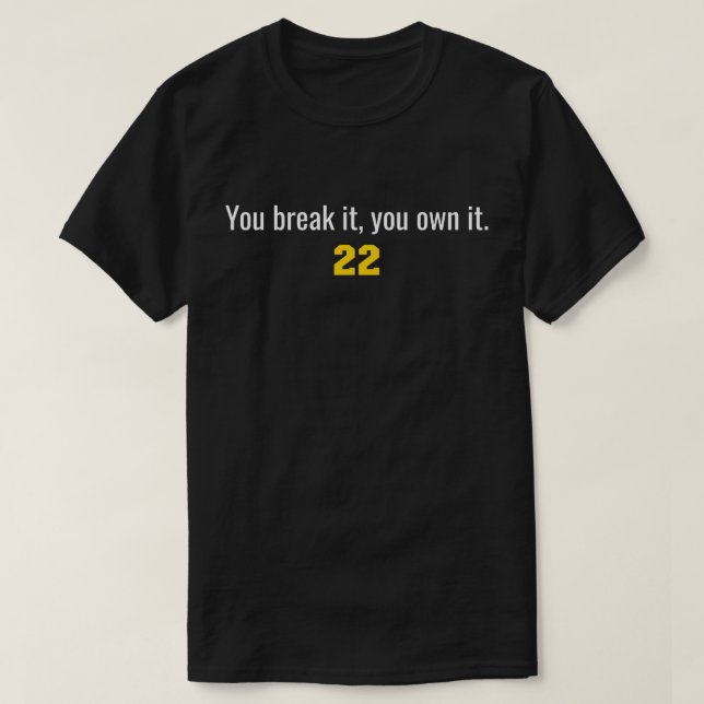 T-shirt Vous le cassez vous le possédez - Clark 22 iowa Fr (Design devant)