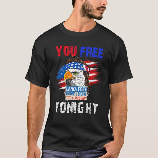 T-shirt Vous Libérez Ce Soir Eagle Mullet Us American Flag (Devant)