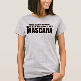 T-shirt Vous lisez ma chemise - mascara de Younique